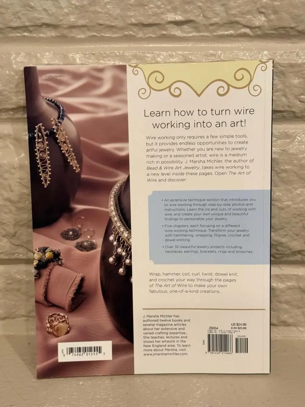 The Art of Wire: Creative Techniques for Designer Jewelry by J. Marsha Michler